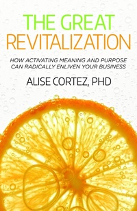 Enlarge image Cover: The Great Revitalization - Practical Inspiration Publishing