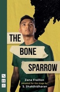 Cover: The Bone Sparrow - Nick Hern Books