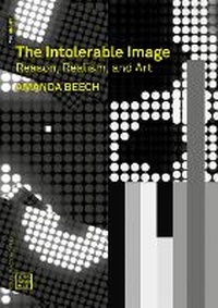 Enlarge image Cover: The Intolerable Image - Urbanomic Media Ltd
