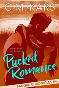 Cover: Pucked Romance (The Fangirl Chronicles, #4) - The Fangirl Chronicles