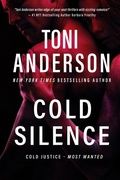 Cover: Cold Silence (Cold Justice - Most Wanted, #1) - Toni Anderson Inc.