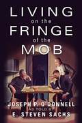 Cover: Living on the Fringe of the Mob - Outskirts Press