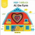 Cover: Peep-Through ... At the Farm - CrackBoom! Books