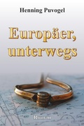 Cover: Europ&auml;er, unterwegs - epubli