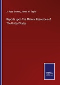 Cover: Reports upon The Mineral Resources of The United States - Outlook