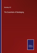 Cover: The Essentials of Bandaging - Outlook
