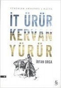 Cover: It &Uuml;r&uuml;r Kervan Y&uuml;r&uuml;r - Everest Yayinlari