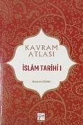 Cover: Islam Tarihi 1 - Kavram Atlasi - Gazi Kitabevi