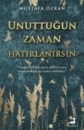 Cover: Unuttugun Zaman Hatirlanirsin - Olimpos Yayinlari