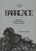 Cover: Wolfgang Scheppe - Taxonomy Of The Barricade Image Acts Of Political Authority In Paris, May 1968 - Produzioni Nero