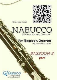 Abbildung von: Bassoon 3 part of "Nabucco" overture for Bassoon Quartet - Glissato Edizioni Musicali