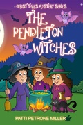 Cover: The Pendleton Witches (Ghost Tales Mystery Series, #1) - Ghost Tales Mystery Series