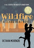 Cover: Wildfire (Texas Heat, #5) - Texas Heat