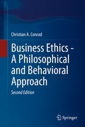 Cover: Business Ethics - A Philosophical and Behavioral Approach - Springer