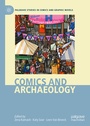 Cover: Comics and Archaeology - Palgrave Pivot