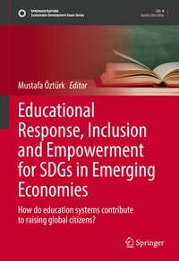 Abbildung von: Educational Response, Inclusion and Empowerment for SDGs in Emerging Economies - Springer