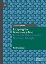 Cover: Escaping the Governance Trap - Palgrave Pivot