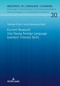Cover: Current Research into Young Foreign Language Learners' Literacy Skills - Peter Lang Verlag