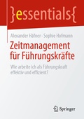 Cover: Zeitmanagement f&uuml;r F&uuml;hrungskr&auml;fte - Springer