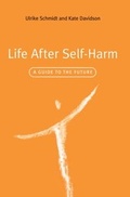Cover: Life After Self-Harm - Routledge