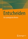 Cover: Entscheiden - Springer VS