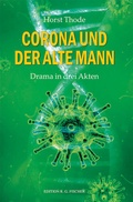 Cover: Corona und der alte Mann. - Fischer, R. G.