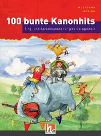 Abbildung von: 100 bunte Kanonhits. Liederbuch inkl. App - Helbling Verlag