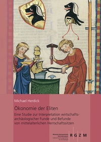 Abbildung von: Ökonomie der Eliten - Leibniz-Zentrum für Archäologie (LEIZA)
