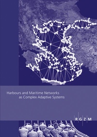 Enlarge image Cover: Harbours and Maritime Networks as Complex Adaptive Systems - Leibniz-Zentrum für Archäologie (LEIZA)