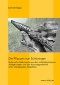 Cover: Die Pflanzen von Sch&ouml;ningen - Leibniz-Zentrum f&uuml;r Arch&auml;ologie (LEIZA)