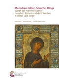 Cover: Menschen, Bilder, Sprache, Dinge - Leibniz-Zentrum f&uuml;r Arch&auml;ologie (LEIZA)