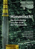 Cover: Himmlisch! - Leibniz-Zentrum f&uuml;r Arch&auml;ologie (LEIZA)