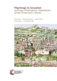 Enlarge image Cover: Pilgrimage to Jerusalem - Leibniz-Zentrum für Archäologie (LEIZA)