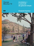 Cover: Olympia M&uuml;nchen '72 - JOVIS Verlag