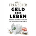 Cover: Geld oder Leben - Hierax Medien