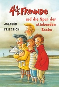 Cover: 4 1/2 Freunde und die Spur der stinkenden Socke - Ivy-Verlag