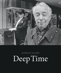Abbildung von: Marion Kalter | Deep Time - Hartmann Projects Verlag