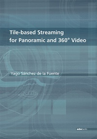 Abbildung von: Tile-based Streaming for Panoramic and 360° Video - Mensch & Buch