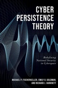 Cover: Cyber Persistence Theory - Oxford University Press Inc