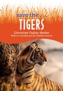 Cover: Save the...Tigers - Philomel Books,U.S.