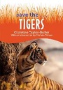 Cover: Save the...Tigers - Philomel Books,U.S.