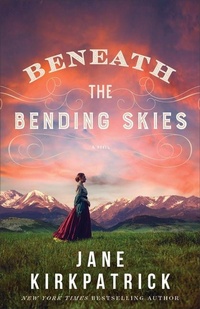 Abbildung von: Beneath the Bending Skies - A Novel - Revell, a division of Baker Publishing Group