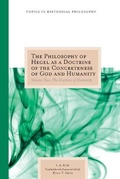 Cover: The Philosophy of Hegel As a Doctrine of the Concreteness of God and Humanity Volume 2 - Northwestern University Press