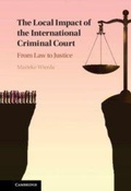 Cover: The Local Impact of the International Criminal Court - Cambridge University Press