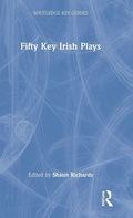 Cover: Fifty Key Irish Plays - Routledge