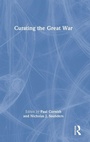 Cover: Curating the Great War - Routledge