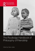 Cover: The Routledge Handbook of Philosophy of Friendship - Routledge