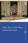 Cover: Fifty Key Irish Plays - Routledge