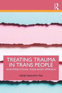 Abbildung von: Treating Trauma in Trans People - Routledge