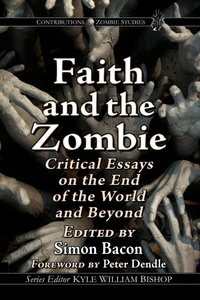 Enlarge image Cover: Faith and the Zombie - McFarland & Co Inc
